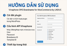 WordPress plugin: Vinaphone SMS Brandname for WooCommerce by LNDUC Vinaphone SMS Brandname for WooCommerce by LNDUC